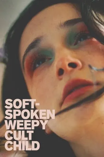 Soft-Spoken Weepy Cult Child movie poster - Entertainment content