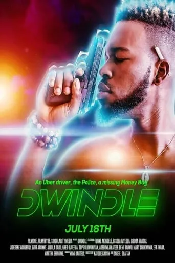 Dwindle movie poster - Entertainment content