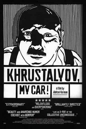 Khrustalyov, My Car! movie poster - Rated 6/10