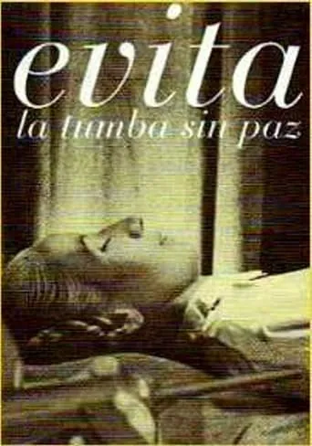 Evita: A Grave Without Peace movie poster - Entertainment content