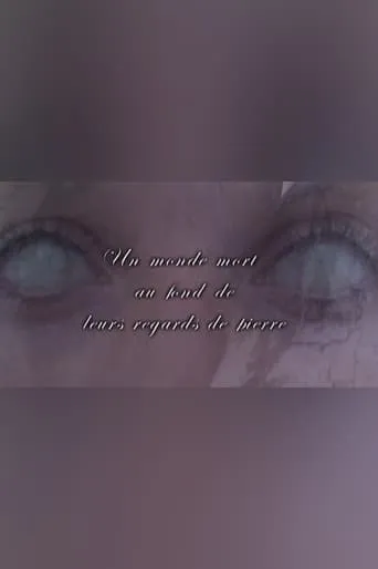 Un monde mort au fond de leurs regards de pierre movie poster - Entertainment content