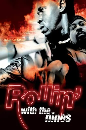 Rollin' with the Nines movie poster - Rated 4.7/10