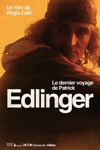 Le Dernier Voyage de Patrick Edlinger movie poster - Rated 10/10