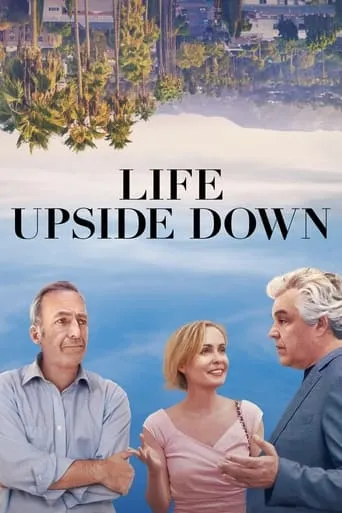 Life Upside Down movie poster - Rated 2.9/10