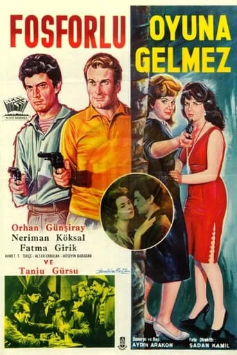 Fosforlu Oyuna Gelmez movie poster - Entertainment content