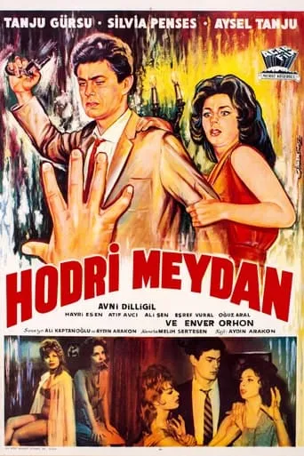 Hodri Meydan movie poster - Entertainment content