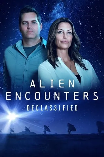 Alien Encounters Declassified movie poster - Rated 7/10