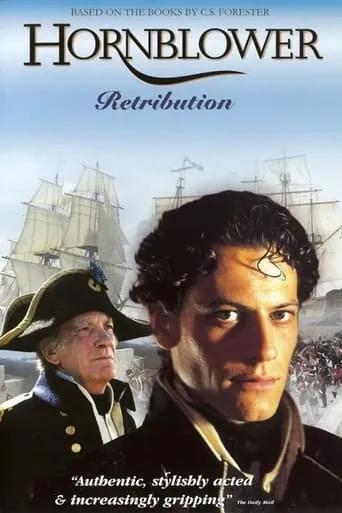 Hornblower: Retribution movie poster - Rated 7.5/10