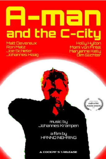 A-man and the C-city movie poster - Rated 8/10