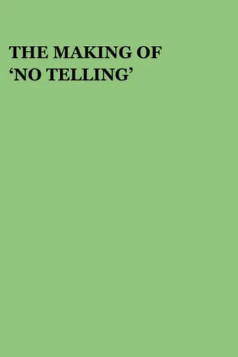 The Making of 'No Telling' movie poster - Entertainment content