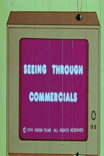 Seeing Through Commercials movie poster - Entertainment content