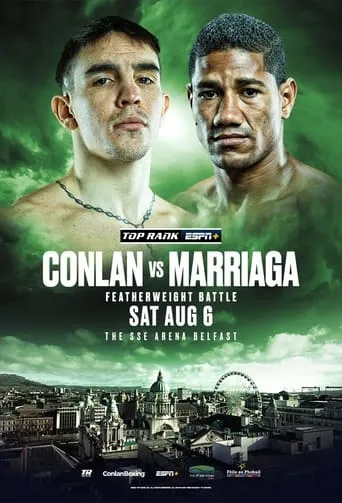 Michael Conlan vs. Miguel Marriaga movie poster - Entertainment content