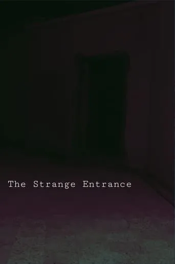 The Strange Entrance movie poster - Entertainment content