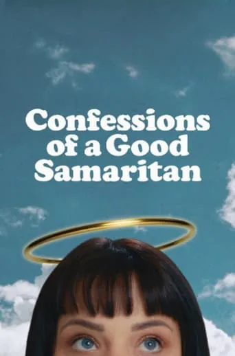 Confessions of a Good Samaritan movie poster - Entertainment content