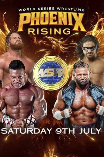 World Series Wrestling: Phoenix Rising (Night 2) movie poster - Entertainment content