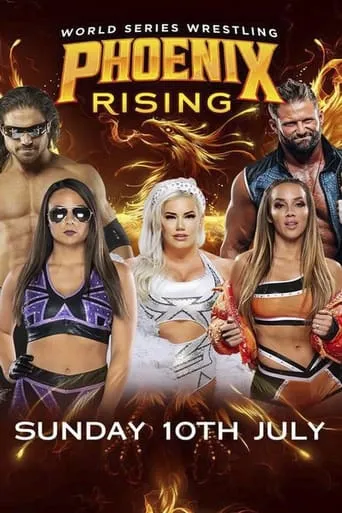 World Series Wrestling: Phoenix Rising (Night 3) movie poster - Entertainment content