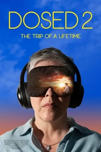 Dosed 2: The Trip of a Lifetime movie poster - Rated 8/10