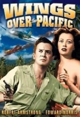 Wings Over the Pacific movie poster - Rated 4.5/10