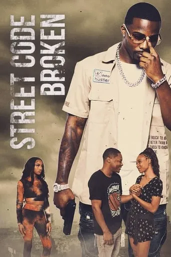 Street Code Broken movie poster - Rated 1/10