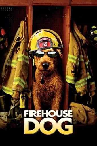 Firehouse Dog movie poster - Rated 6/10