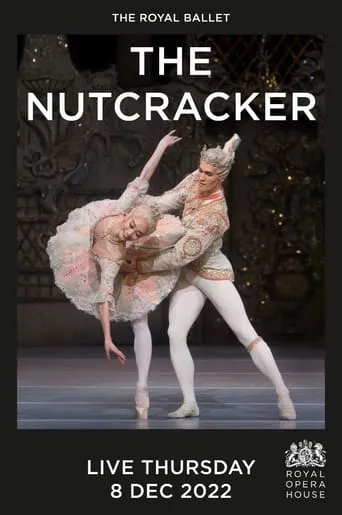 The Royal Ballet: The Nutcracker (2022/2023) movie poster - Entertainment content