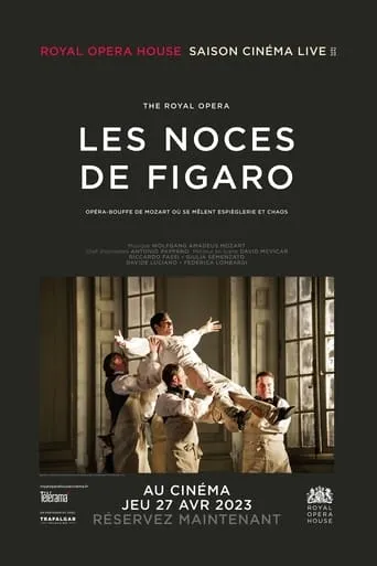 The Royal Opera House: The Marriage of Figaro (2022/2023) movie poster - Rated 5/10