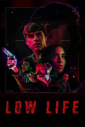 Low Life movie poster - Rated 5/10