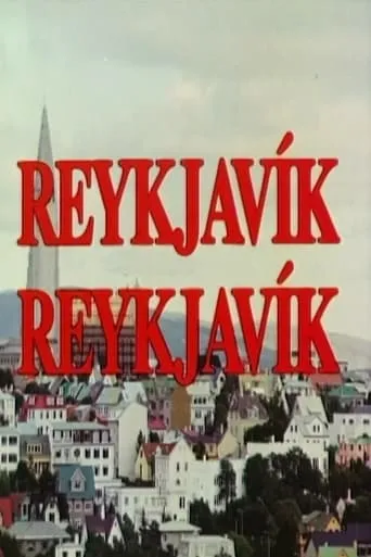 Reykjavik, Reykjavik movie poster - Entertainment content