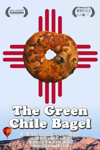 The Green Chile Bagel movie poster - Entertainment content