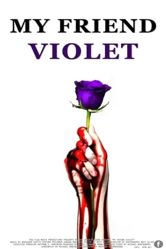 My Friend Violet movie poster - Entertainment content
