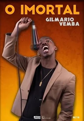 O Imortal - Gilmário Vemba movie poster - Entertainment content