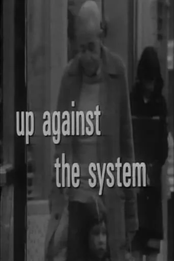 Up Against the System movie poster - Entertainment content