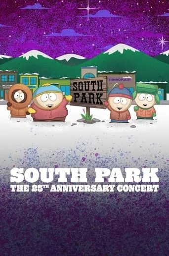 South Park: The 25th Anniversary Concert movie poster - Rated 8.3/10
