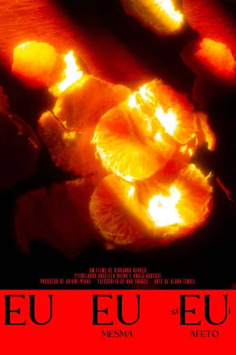 Eu, Eu Mesma e S(Eu) Afeto movie poster - Entertainment content