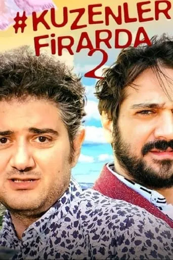 Kuzenler Firarda 2 movie poster - Entertainment content