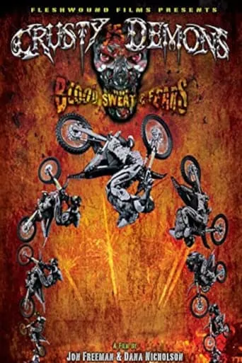 Crusty Demons 15: Blood Sweat & Fears movie poster - Rated 7.5/10