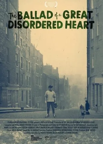 The Ballad of a Great Disordered Heart movie poster - Entertainment content