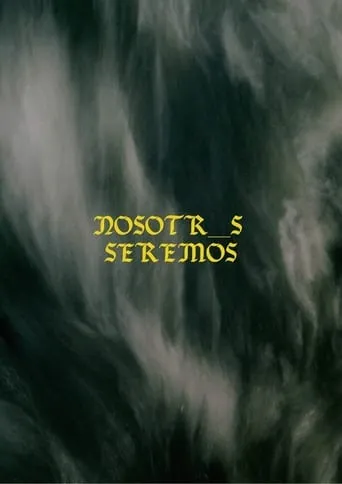 Nosotr_s Seremos movie poster - Entertainment content