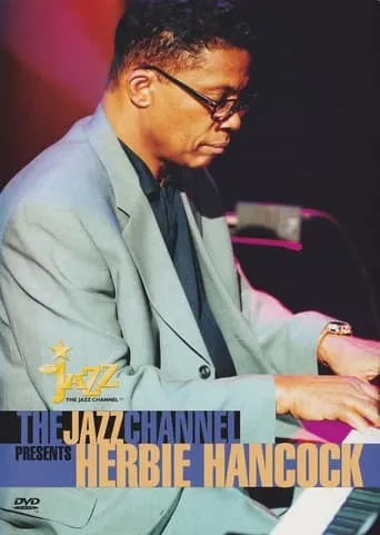 The Jazz Channel Presents Herbie Hancock movie poster - Entertainment content