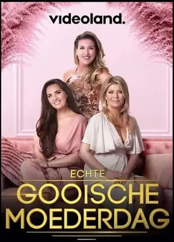 Echte Gooische Moederdag movie poster - Entertainment content