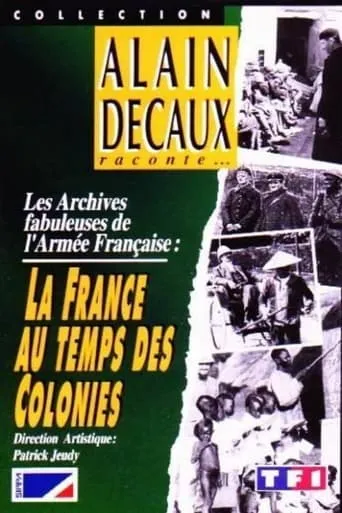 La France au temps des Colonies movie poster - Entertainment content