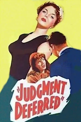 Judgment Deferred movie poster - Rated 6/10