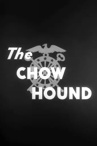 The Chow Hound movie poster - Rated 6.2/10