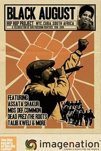The Black August Hip Hop Project movie poster - Entertainment content