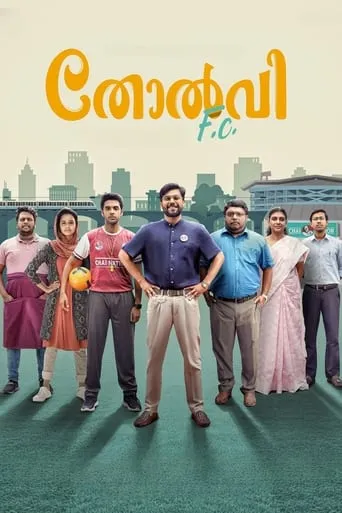 Tholvi F.C. movie poster - Rated 5.2/10