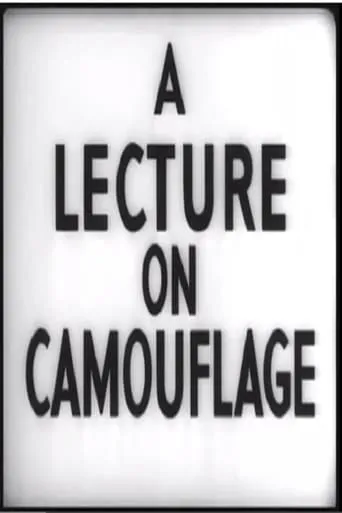 A Lecture on Camouflage movie poster - Rated 4.9/10