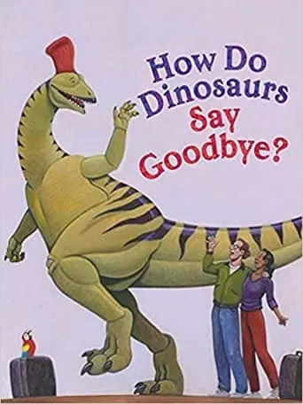 How Do Dinosaurs Say Goodbye? movie poster - Entertainment content