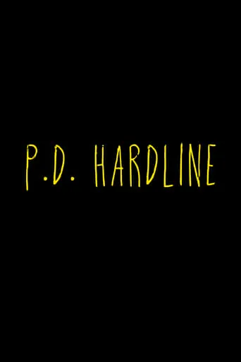 P.D. Hardline movie poster - Entertainment content
