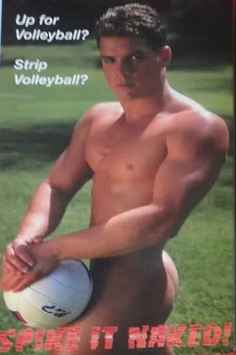 Spike It Naked! movie poster - Rated 10/10