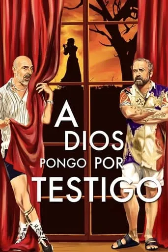 A Dios pongo por testigo movie poster - Rated 6.3/10